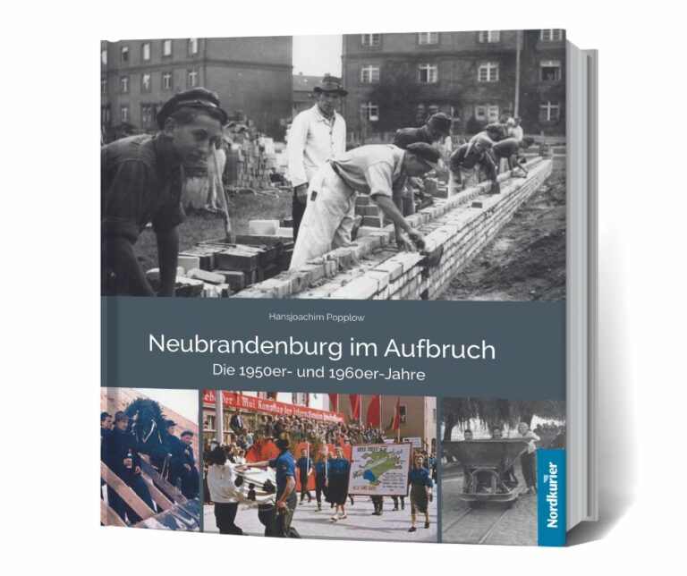 Neubrandenburg im Aufbruch